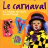 Le carnaval-Opalivres-Littérature Jeunesse
