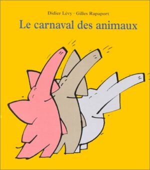 Le carnaval des animaux-Opalivres-Littérature Jeunesse