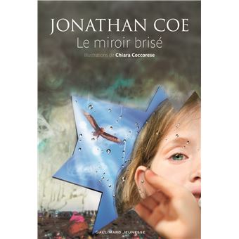 Le miroir brisé - Opalivres - Littérature jeunesse