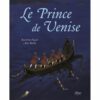 Le-prince-de-Venise-Opalivres-Littérature Jeunesse