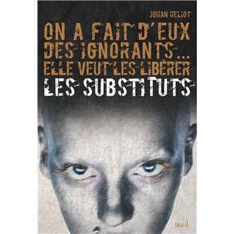 Les Substituts - Opalivres - Littérature jeunesse