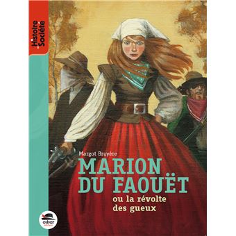 Marion du Faouët - Opalivres - Littérature jeunesse