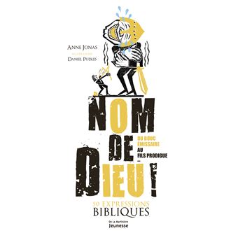 Nom-de-Dieu-50-expressions-bibliques - Opalivres-Littérature jeunesse