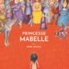 Princesse Mabelle - Opalivres - Littérature Jeunesse