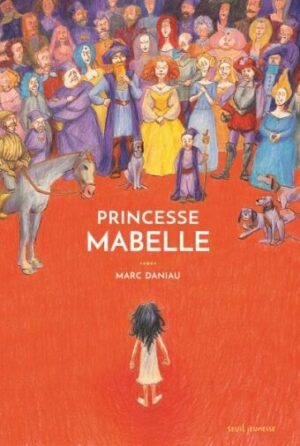 Princesse Mabelle - Opalivres - Littérature Jeunesse
