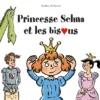 Princesse Selma et les bisous Opalivres-Littérature Jeunesse