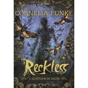 Reckless Tome-2 Le retour de Jacob - Opalivres - Littérature jeunesse