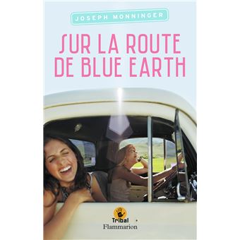 Sur la route de Blue Earth - Opalivres - Littérature jeunesse