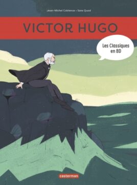 Victot Hugo en BD - Opalivres-Littérature Jeunesse