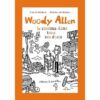 Woody-Allen-le cinéma dans tous ses états-Opalivres-Littérature jeunesse