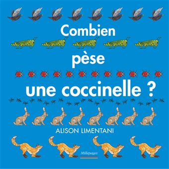 combien pèse une coccinelle - Opalivres-littérature jeunesse