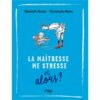 la maitresse me stresse-Opalivres-Littérature Jeunesse
