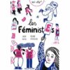 qui sont les féministes - Opalivres-Littérature jeunesse