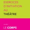 35 exercices d'initiation au théâtre-Opalivres-Littérature Jeunesse