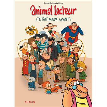 Animal lecteur-C'était mieux avant - Opalivres - Littérature jeunesse