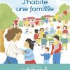 J-habite-une-famille-Opalivres-Littérature jeunesse