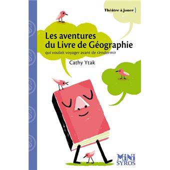 Les-aventures-du-livre-de-geographie-qui-voulait-voyager-avant-de-s-endormir-Opalivres-Littérature Jeunesse