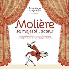Molière, sa majesté l'acteur-Opalivres-Littérature-Jeunesse