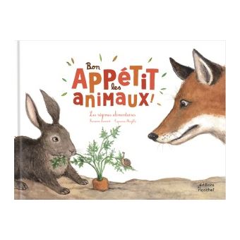 Bon appetit les animaux - Opalivres - Littérature jeunesse