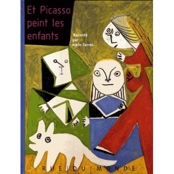 Et Picasso peint les enfants - Opalivres - Littérature jeunesse