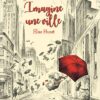 Imagine-une-ville-Opalivres-Littérature jeunesse
