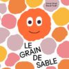 Le-grain-de-sable-Opalivres-Littérature jeunesse