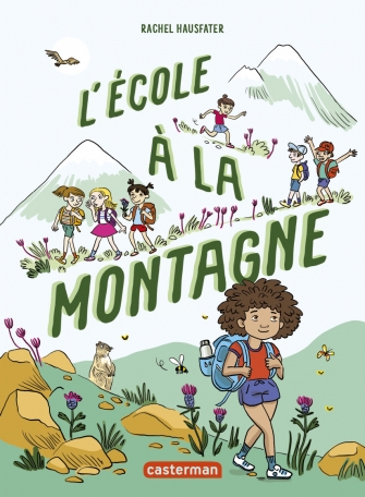 L’école à la montagne- Opalivres-Littérature jeunesse