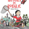 Les histoires de Rosalie-Opalivres-Littérature jeunesse