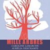 Mille arbres -Opalivres-Littérature jeunesse