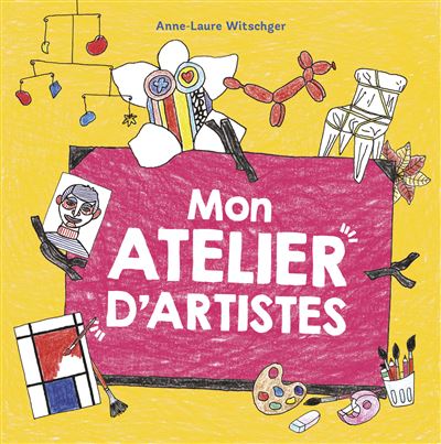 Mon atelier d'artistes - Opalivres - Littérature jeunesse