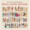 Nous, notre histoire - Opalivres - Littérature jeunesse