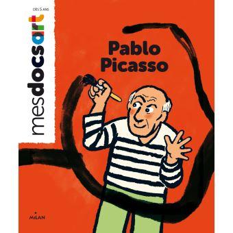 Pablo Picasso - Opalivres-Littérature jeunesse