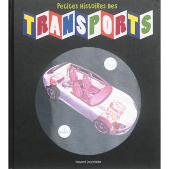 Petites histoires des transports - Opalivres - Littérature jeunesse