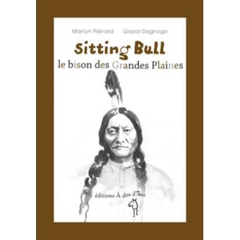 Sitting-Bull - Opalivres - Littérature jeunesse