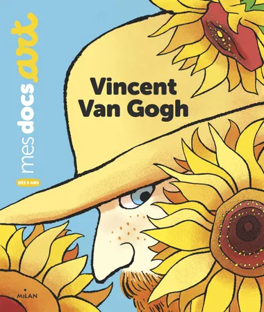 Vincent Van Gogh -Opalivres-Littérature jeunesse