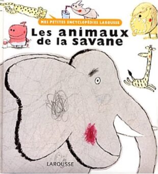 les animaux de la savane - Opalivres-Littérature Jeunesse