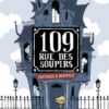 Fantômes à domicile 109 rue des soupirs-Opalivres-Littérature jeunesse