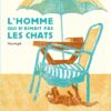 L-homme-qui-n-aimait-pas-les-chats-Opalivres-Littérature jeunesse