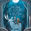 Les soeurs hiver -Opalivres-Littérature jeunesse