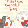 Mon-chien-qui-sert-a-rien-Opalivres-Littérature jeunesse