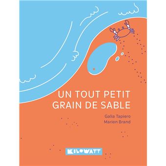 Un-tout-petit-grain-de-sable-Opalivres-Littérature Jeunesse