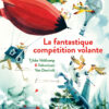 la-fantastique-competition-volante- Opalivres-Littérature jeunesse
