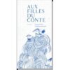 Aux-filles-du-conte-Opalivres-Littérature Jeunesse