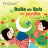 Bulle-et-Bob-au-jardin-Opalivres-Littérature Jeunesse