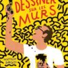 Deiner-sur-les-murs-Une-histoire-de-Keith-Haring-Opalivres-Littérature jeunesse