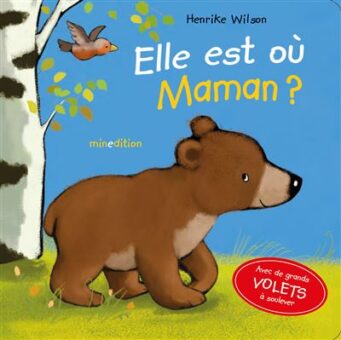 Elle est où maman -Opalivres-Littérature jeunesse