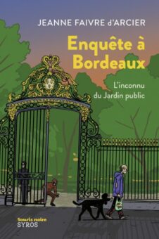 Enquête à Bordeaux – L’inconnu du jardin public-Opalivres-Littérature jeunesse