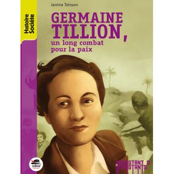 Germaine Tillion - Opalivres - Littérature jeunesse