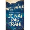 Je-n-ai-pas-trahi-Opalivres-Litterature-jeunesse