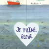 Je t’aime Bleue -Opalivres-Littérature jeunesse